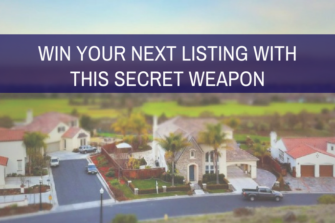 Win Your Next Listing with My Secret Weapon