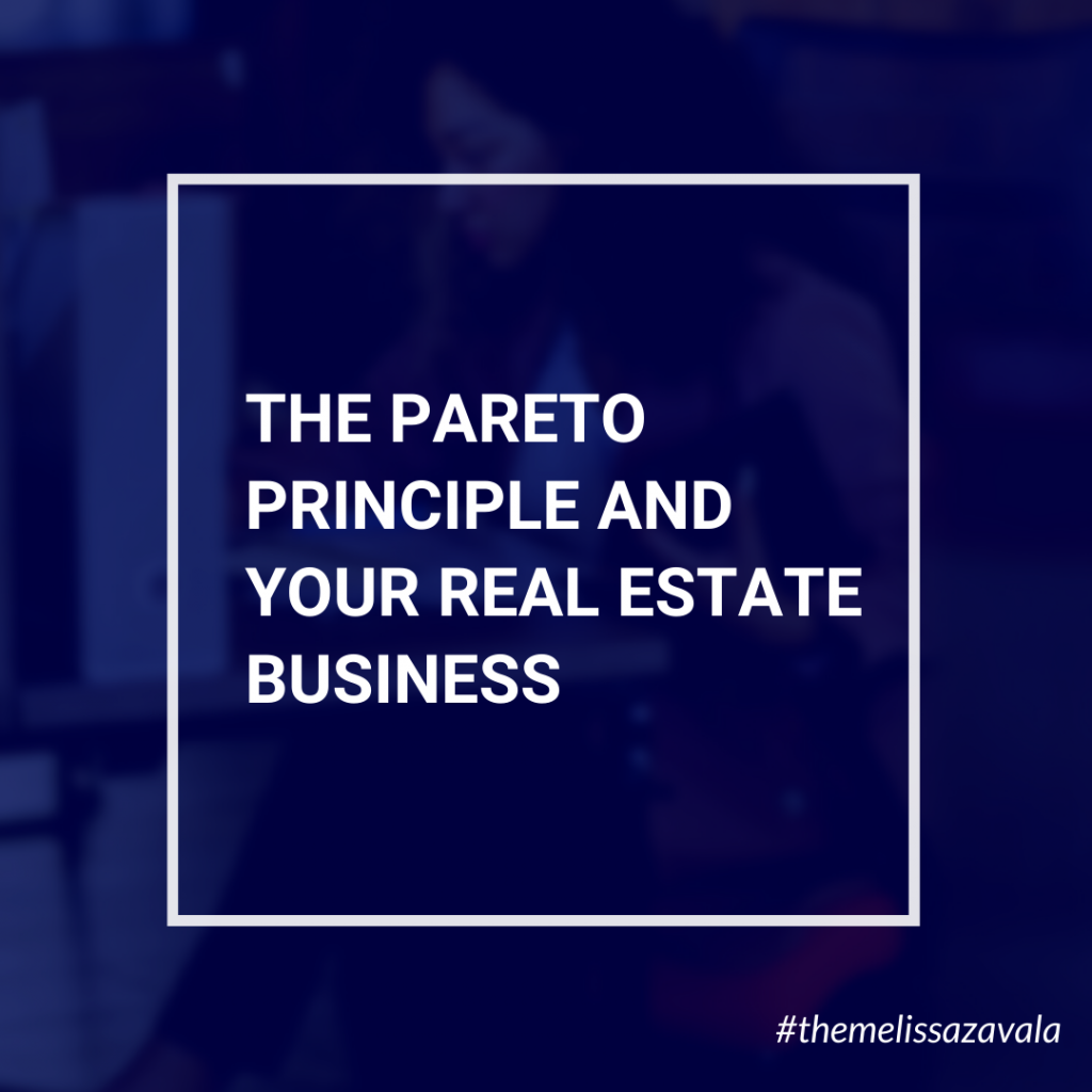 The Pareto Principle and the Field of Real Estate