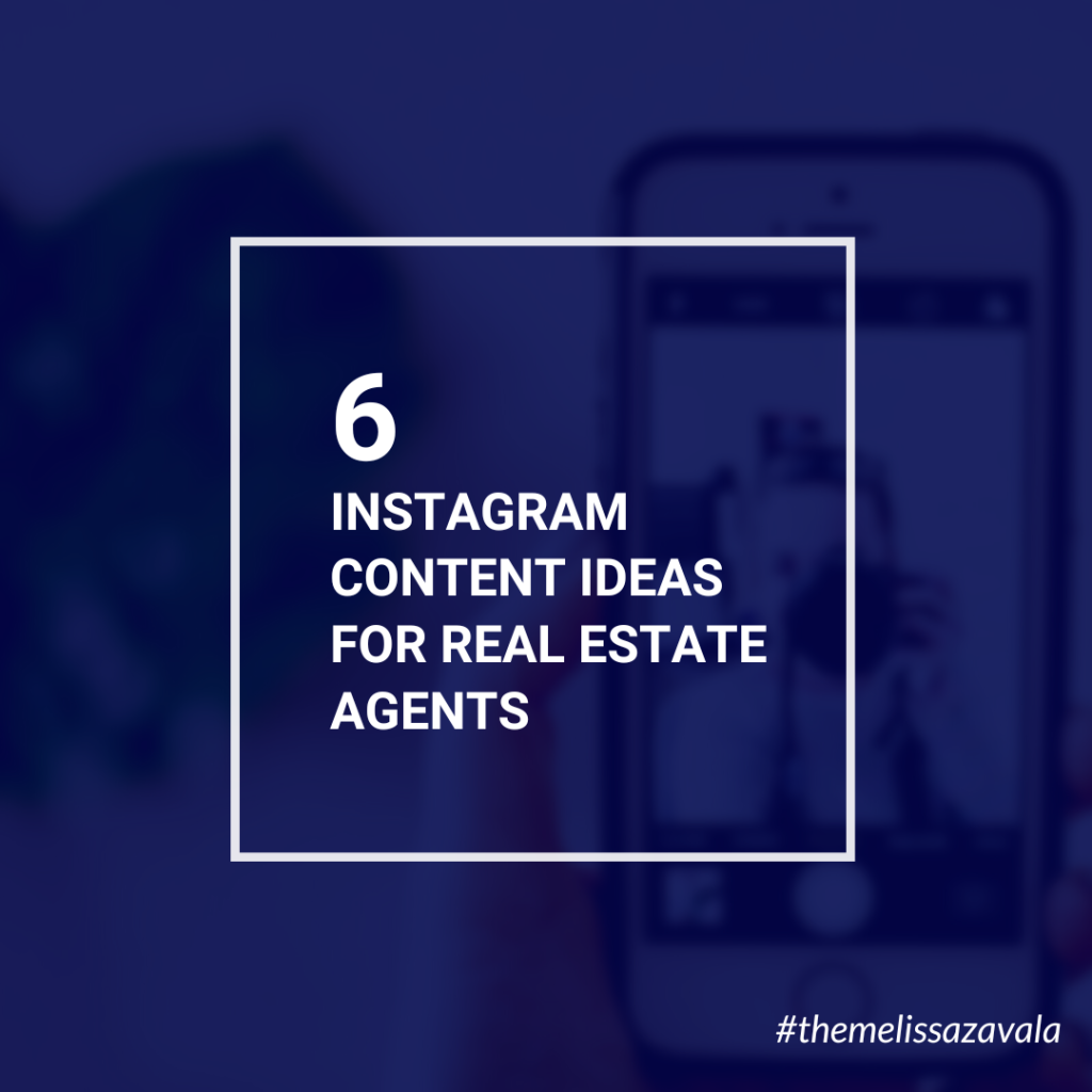 instagram content ideas for real estate agents